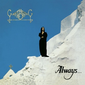 The Gathering - ALWAYS... (1 x CD)