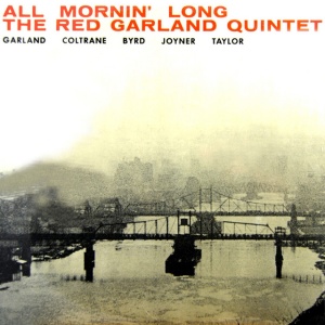 The Red Garland Quintet - ALL MORNING' LONG (1 x LP)