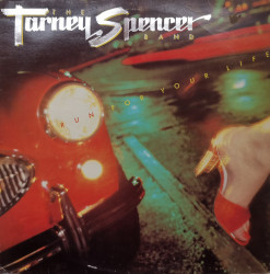 The Tarney/Spencer Band – албум Run For Your Life