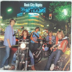 The Teens ‎– албум Rock City Nights