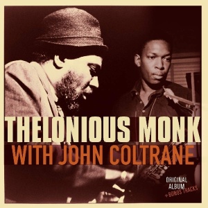 THELONIOUS MONK - албум WITH JOHN COLTRANE