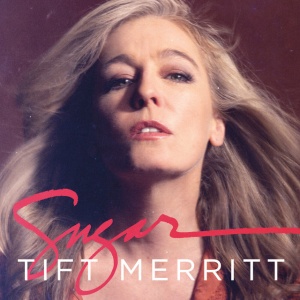Tift Merritt - SUGAR (1 x LP)