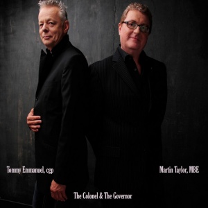 Tommy Emmanuel,Martin Taylor - THE COLONEL & THE GOVERNOR (1 x CD)