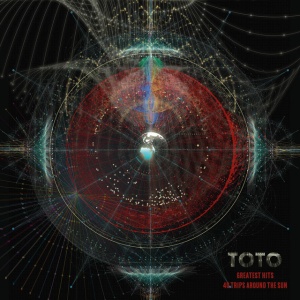 TOTO - Greatest Hits - 40 Trips Around The Sun