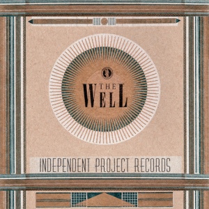V/A - THE WELL - THE INDEPENDENT PROJECT RECORDS COLLECTION II