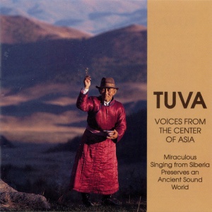 V/A - TUVA: VOICES FROM THE CENTER OF ASIA