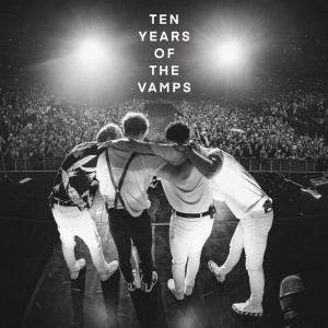 VAMPS - 10 YEARS OF THE VAMPS
