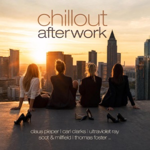 Various Artists - CHILLOUT AFTER WORK (2 x CD)
