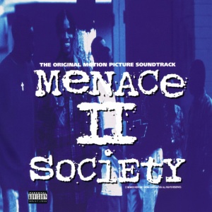 Various Artists - MENACE II SOCIETY (2 x LP)