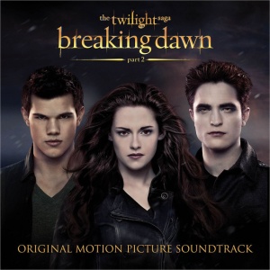 Various Artists - THE TWILIGHT SAGA: BREAKING DAWN PART 2 (1 x CD)