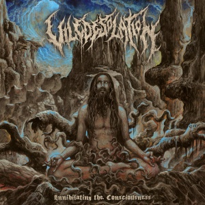 Vile Desolation - ANNIHILATING THE CONSCIOUSNESS (1 x CD)