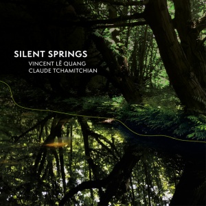 Vincent Le quang,Claude Tchamittchian - SILENT SPRINGS (1 x CD)