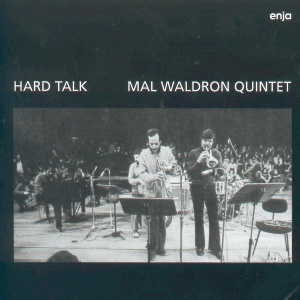 WALDRON, MAL - HARD TALK
