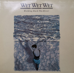 Wet Wet Wet – албум Holding Back The River