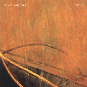 Windy & Carl - PORTAL (2 x LP)