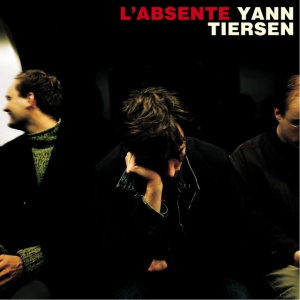 Yann Tiersen - L'ABSENTE (2 x LP)