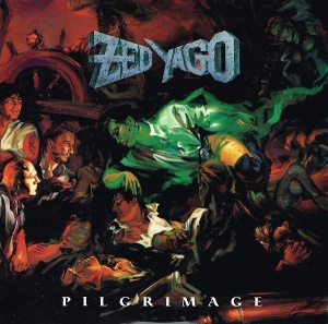 Zed Yago – албум Pilgrimage