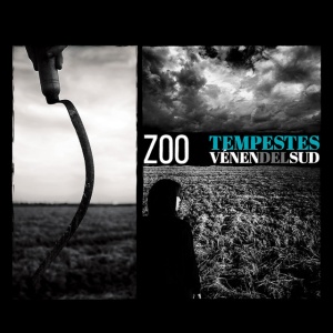 ZOO - TEMPESTES VENEN DEL SUD