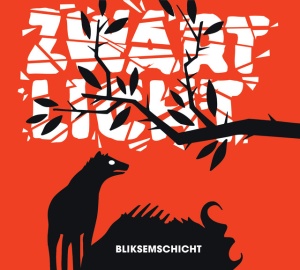ZWART LICHT - BLIKSEMSCHICHT
