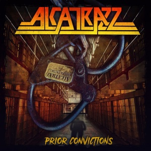 Alcatrazz - PRIOR CONVICTIONS (1 x LP)