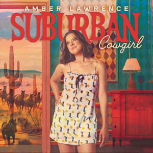Amber Lawrence - SUBURBAN COWGIRL (1 x CD)