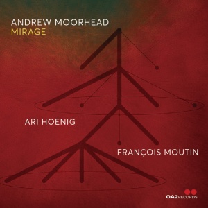 Andrew Moorhead - MIRAGE (1 x CD)