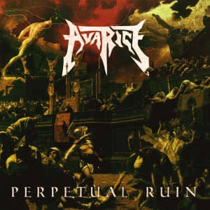 Avarice - PERPETUAL RUIN (1 x LP)