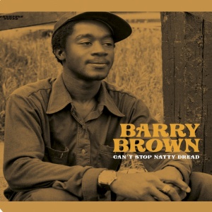 Barry Brown - CAN'T STOP NATTY DREAD (1 x LP)