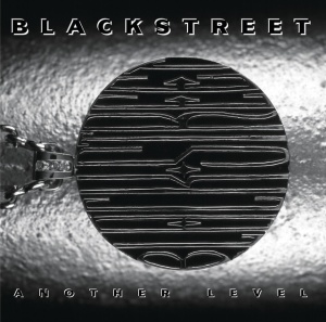 Blackstreet - ANOTHER LEVEL (2 x LP)