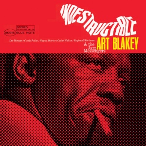 BLAKEY, ART - INDESTRUCTIBLE