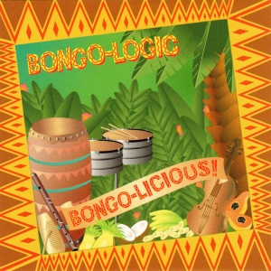 BONGO-LOGIC - BONGO-LICIOUS