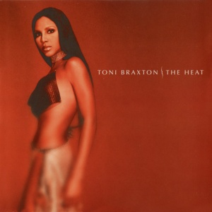 BRAXTON, TONI - The Heat