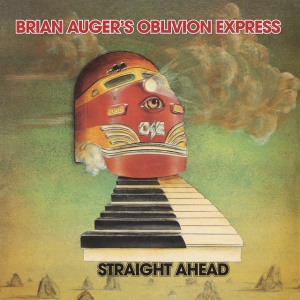 BRIAN AUGER'S OBLIVION... - STRAIGHT AHEAD