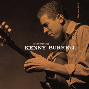 BURRELL, KENNY - INTRODUCING KENNY BURRELL