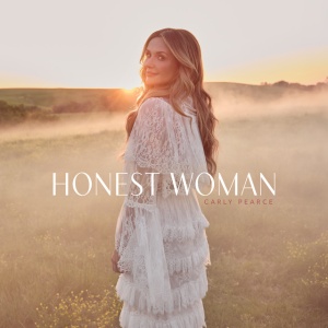 Carly Pearce - HONEST WOMAN (1 x CD)