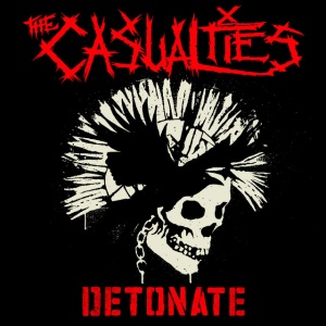 Casualties - DETONATE (1 x LP)