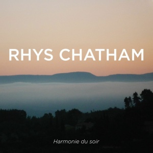 CHATHAM, RHYS - HARMONIE DU SOIR