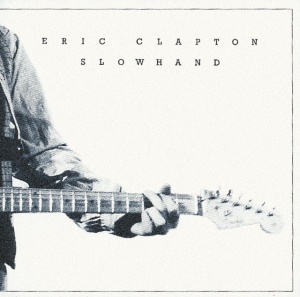 CLAPTON, ERIC - SLOWHAND