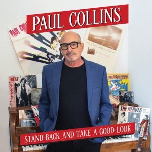 COLLINS, PAUL - STAND BACK AND TAKE A GOOD LOOK