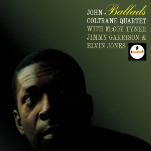 COLTRANE, JOHN - BALLADS