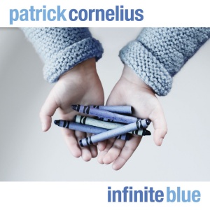 CORNELIUS, PATRICK - INFINITE BLUE