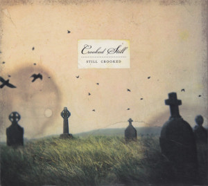 Crooked Still – албум Still Crooked (CD)