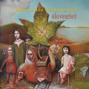 DAEVID ALLEN WEIRD QUA... - ELEVENSES