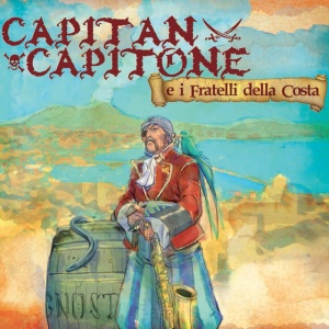 Daniele Sepe - CAPITAN CAPITONE E I F... (1 x LP)