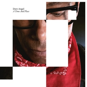 Dave Angel - A TIME AND PLACE (3 x LP)