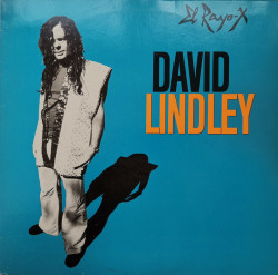David Lindley – албум El Rayo-X