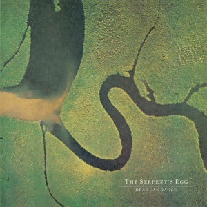DEAD CAN DANCE - SERPENT'S EGG
