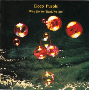 DEEP PURPLE - албум WHO DO WE THINK WE ARE (CD)