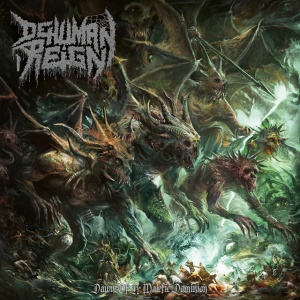 DEHUMAN REIGN - DAWN OF A MALEFIC DOMINION