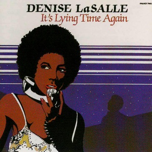 Denise Lasalle - IT'S LYING TIME AGAIN (1 x CD)